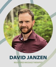 Book an Appointment with Mr. David Janzen for Registered Massage Therapy