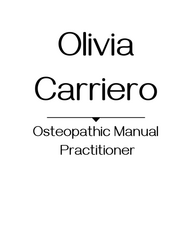 Book an Appointment with Olivia Carriero for Osteopathic Manual Practice